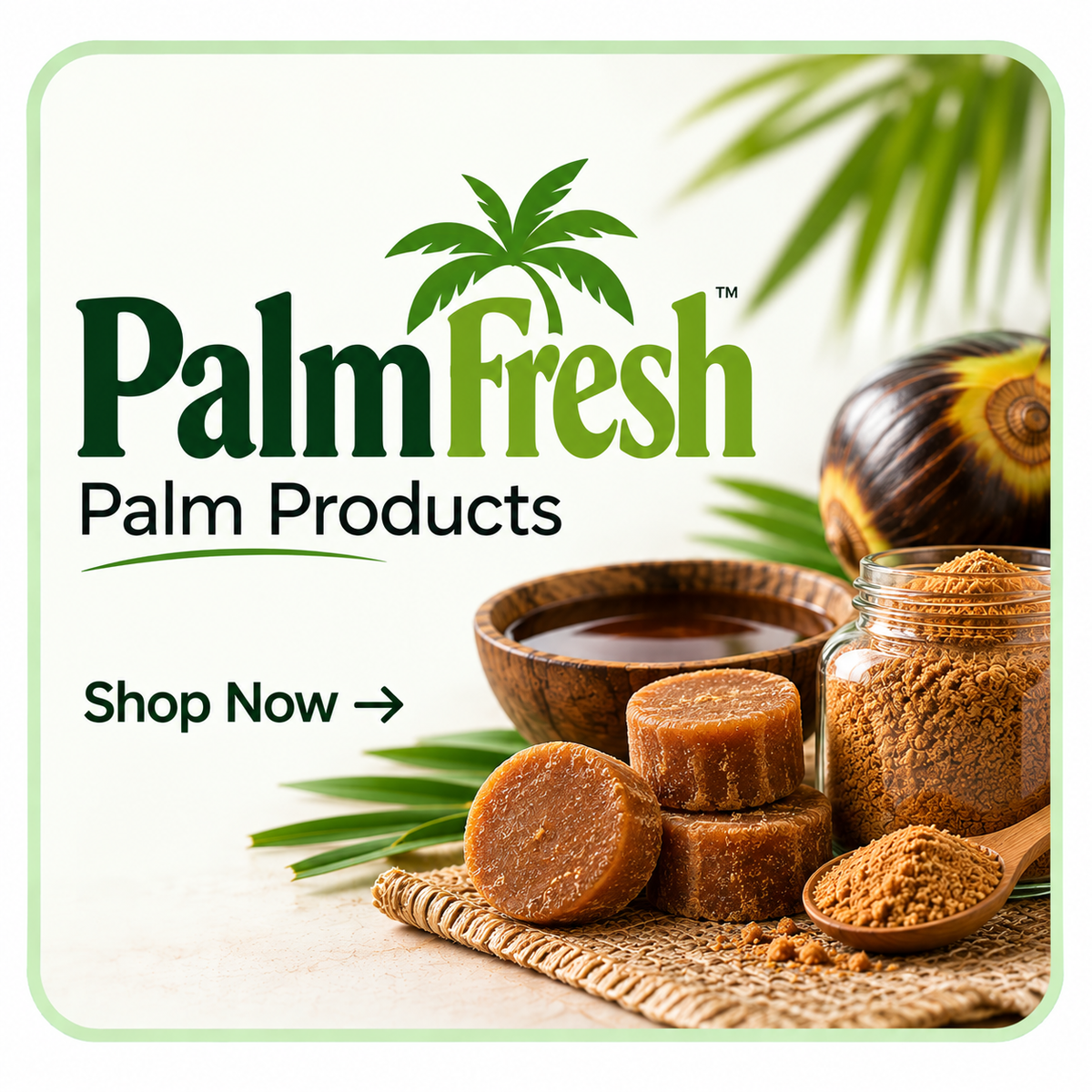 PALM PRODUCTS